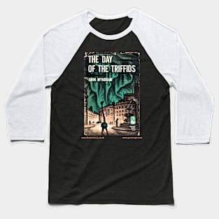 DAY OF THE TRIFFIDS by John Wyndham Baseball T-Shirt